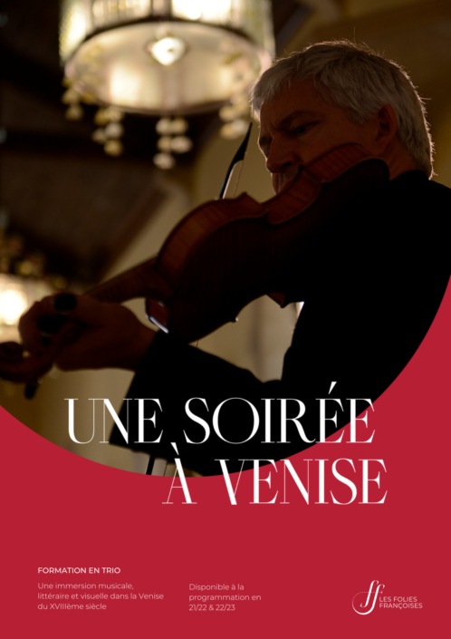 Programme "Une soirée à Venise" - Folies françoises